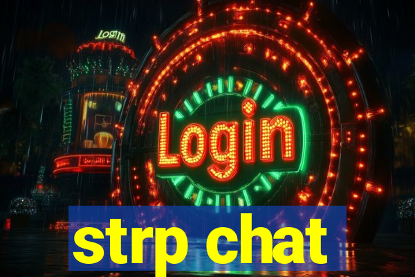 strp chat